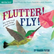 Cover art for Flutter! Fly! (Indestructibles)