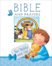 Cover art for Bible and Prayers for Teddy and Me