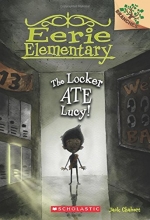 Cover art for Eerie Elementary #2: The Locker Ate Lucy! (A Branches Book)