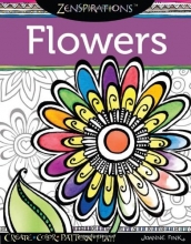 Cover art for Zenspirations(TM) Coloring Book Flowers: Create, Color, Pattern, Play!