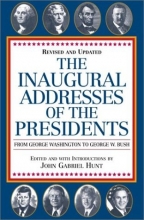 Cover art for The Inaugural Addresses of the Presidents: Revised and Updated