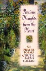 Cover art for Precious Thoughts from the Heart: Inspirational Prayer Poems