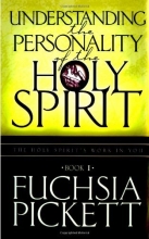 Cover art for Understanding the Personality of the Holy Spirit (Holy Spirit's Work in You)