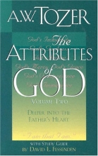 Cover art for The Attributes of God, Volume 2: With Study Guide