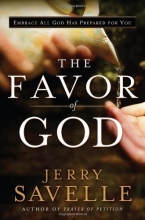 Cover art for The Favor of God: Embrace All God Has Prepared for You