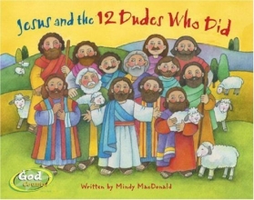 Cover art for Jesus and the 12 Dudes Who Did