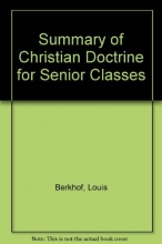 Cover art for Summary of Christian Doctrine for Senior Classes