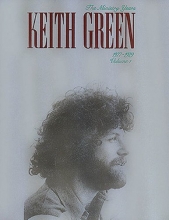 Cover art for Keith Green The Ministry Years Vol.1