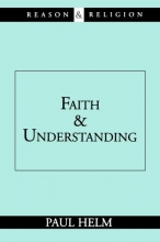Cover art for Faith and Understanding (Reason & Religion)