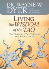 Cover art for Living the Wisdom of the Tao: The Complete Tao Te Ching and Affirmations