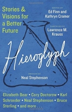Cover art for Hieroglyph: Stories and Visions for a Better Future