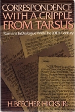 Cover art for Correspondence With a Cripple from Tarsus: Romans in Dialogue With the 20th Century