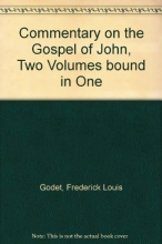 Cover art for Commentary on the Gospel of John, Two Volumes bound in One