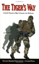Cover art for The Tiger's Way: A U.S. Private's Best Chance for Survival