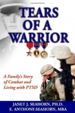 Cover art for Tears of a Warrior: A Family's Story of Combat and Living with PTSD