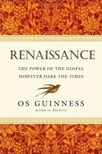 Cover art for Renaissance: The Power of the Gospel However Dark the Times