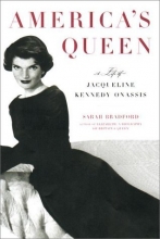 Cover art for America's Queen:  A Life of Jacqueline Kennedy Onassis