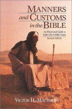 Cover art for Manners and Customs in the Bible