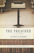 Cover art for The Preacher as Storyteller: The Power of Narrative in the Pulpit