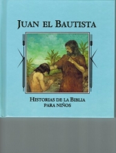 Cover art for Juan el Bautista (Historias de la Biblia para ninos) (Spanish Edition)