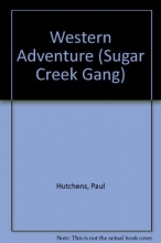 Cover art for Western Adventure (Sugar Creek Gang #24)