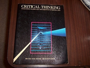 Cover art for Critical Thinking: Evaluating Claims and Arguments in Everyday Life