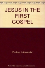 Cover art for JESUS IN THE FIRST GOSPEL