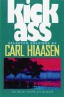 Cover art for Kick Ass: Selected Columns of Carl Hiaasen
