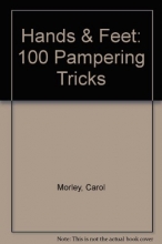 Cover art for Handbag Honeys: Hands & Feet: 100 Pampering Tricks