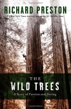 Cover art for The Wild Trees: A Story of Passion and Daring