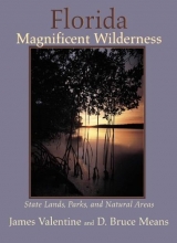 Cover art for Florida Magnificent Wilderness: State Lands, Parks, and Natural Areas