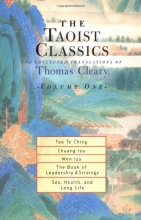 Cover art for The Taoist Classics, Volume 1: The Collected Translations of Thomas Cleary (Taoist Classics (Shambhala))