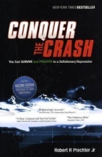 Cover art for Conquer the Crash: You Can Survive and Prosper in a Deflationary Depression