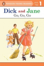 Cover art for Go, Go, Go (Read with Dick and Jane)