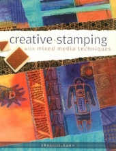 Cover art for Creative Stamping with Mixed Media Techniques