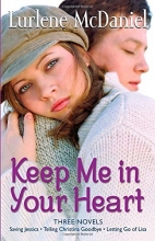 Cover art for Keep Me in Your Heart: Three Novels