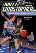Cover art for Nothin' But Net (Matt Christopher)