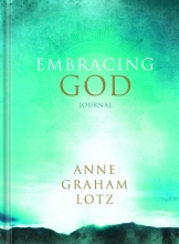 Cover art for Embracing God Journal: Anne Graham Lotz