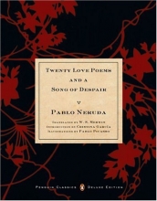 Cover art for Twenty Love Poems and a Song of Despair: (Dual-Language Penguin Classics Deluxe Edition) (Spanish Edition)