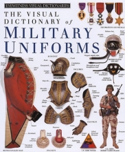 Cover art for Military Uniforms (DK Visual Dictionaries)