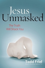 Cover art for Jesus Unmasked: The Truth Will Shock You
