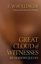 Cover art for Great Cloud of Witnesses in Hebrews Eleven (Classics)