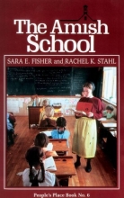 Cover art for The Amish School (People's Place Book No. 6.)