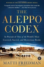 Cover art for The Aleppo Codex: In Pursuit of One of the World's Most Coveted, Sacred, and Mysterious Books