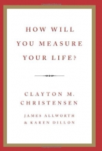 Cover art for How Will You Measure Your Life?