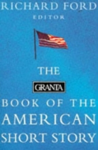 Cover art for The Granta Book of the American Short Story