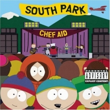 Cover art for Chef Aid: The South Park Album (Television Compilation) [Extreme Version]