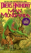 Cover art for Man from Mundania (Series Starter, Xanth #12)