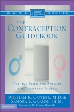 Cover art for The Contraception Guidebook: Options, Risks, and Answers for Christian Couples