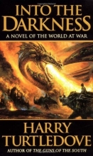 Cover art for Into the Darkness (World at War, Book 1)